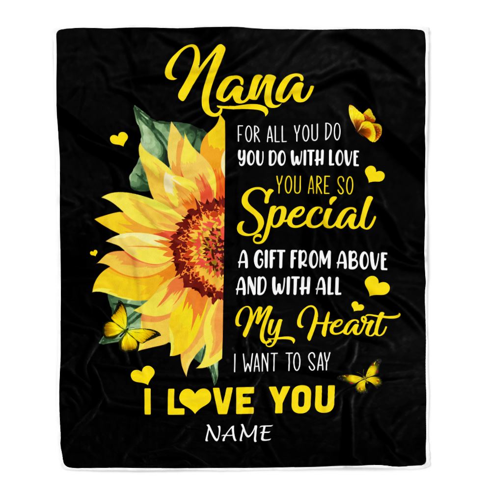Personalized To My Nana Blanket From Grandkids Granddaughter I Want To Say I Love You Sunfower Nana Birthday Mothers Day Christmas Customized Fleece Blanket | teecentury