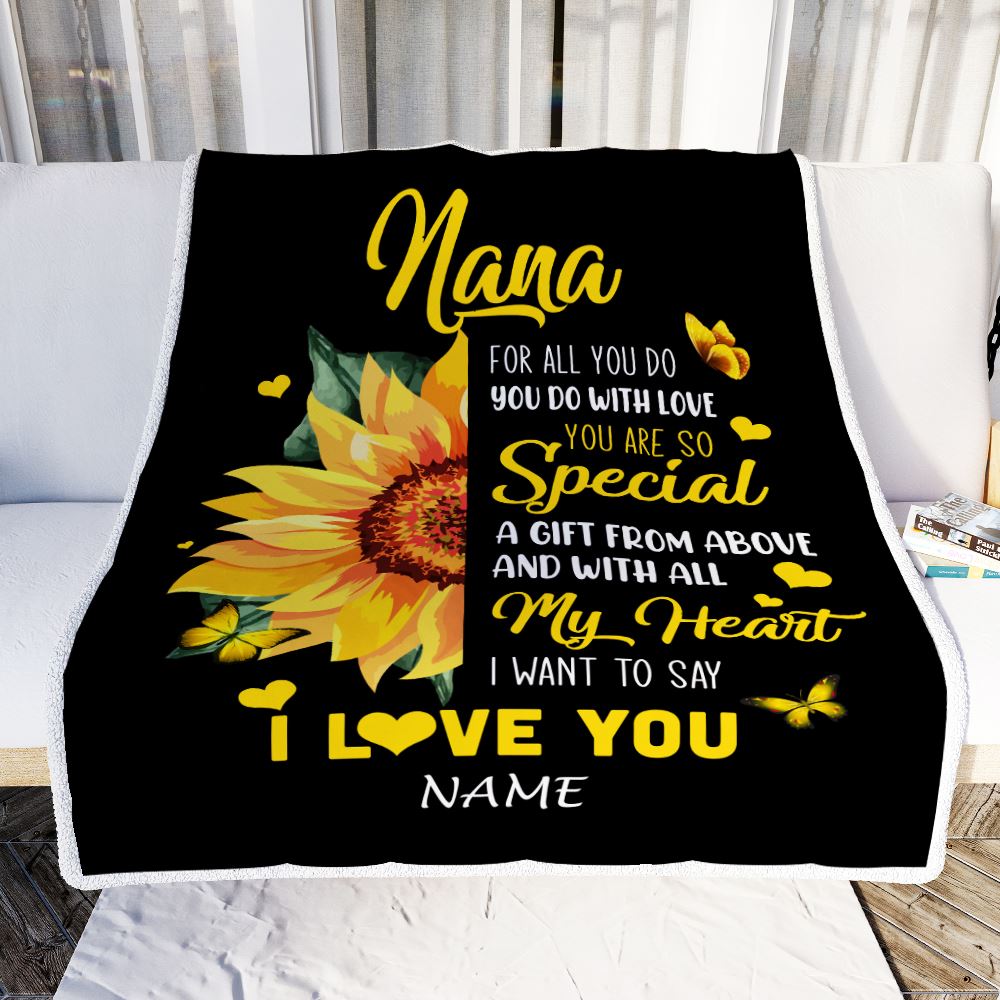 Personalized To My Nana Blanket From Grandkids Granddaughter I Want To Say I Love You Sunfower Nana Birthday Mothers Day Christmas Customized Fleece Blanket | teecentury