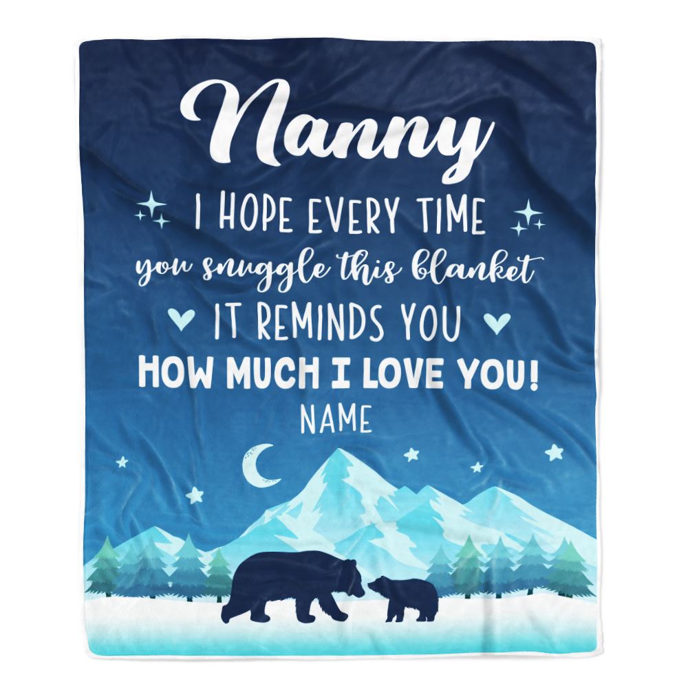Personalized To My Nanny Blanket From Kids I Hope Every Time Bear Nanny Birthday Mothers Day Thanksgiving Christmas Customized Fleece Throw Blanket | teecentury