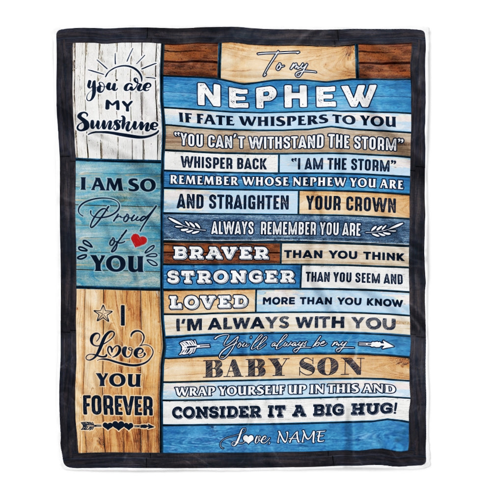 Personalized To My Nephew Blanket From Aunt Auntie Uncle Wood I Am The Storm Nephew Birthday Graduation Christmas Customized Fleece Throw Blanket | teecentury