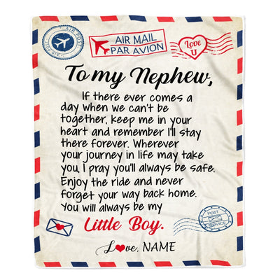 Personalized To My Nephew Blanket From Aunt Uncle Air Mail Letter Little Boy Nephew Birthday Christmas Gift Customized Bed Quilt Fleece Throw Blanket Blanket | Teecentury.com