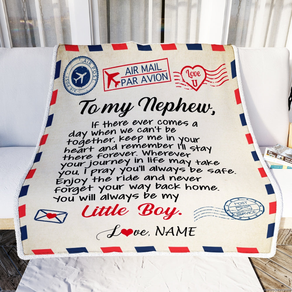 Personalized To My Nephew Blanket From Aunt Uncle Air Mail Letter Little Boy Nephew Birthday Christmas Gift Customized Bed Quilt Fleece Throw Blanket Blanket | Teecentury.com