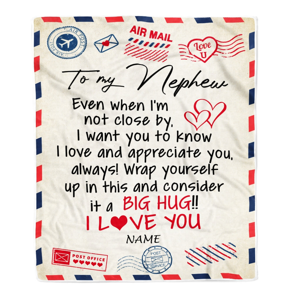 Personalized To My Nephew Blanket From Aunt Uncle Auntie I Love You Hugs Air Mail Letter Birthday Christmas Thanksgiving Graduation Customized Fleece Blanket Blanket | Teecentury.com