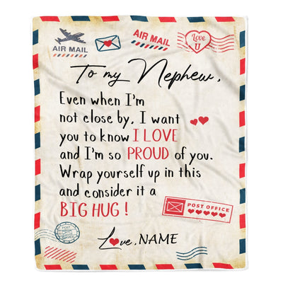Personalized To My Nephew Blanket from Aunt Uncle Proud Of You Air Mail Letter Nephew Birthday Christmas Gift Customized Bed Quilt Fleece Throw Blanket Blanket | Teecentury.com
