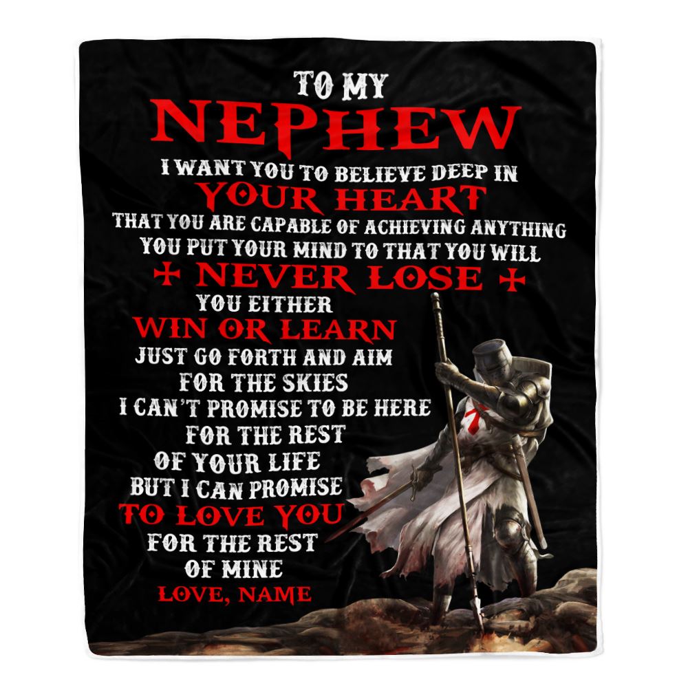 Personalized To My Nephew Knight Templar Blanket From Uncle You Will Never Lose Nephew Birthday Graduation Christmas Customized Bed Fleece Blanket | teecentury