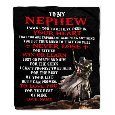 Personalized To My Nephew Knight Templar Blanket From Uncle You Will Never Lose Nephew Birthday Graduation Christmas Customized Bed Fleece Blanket | teecentury