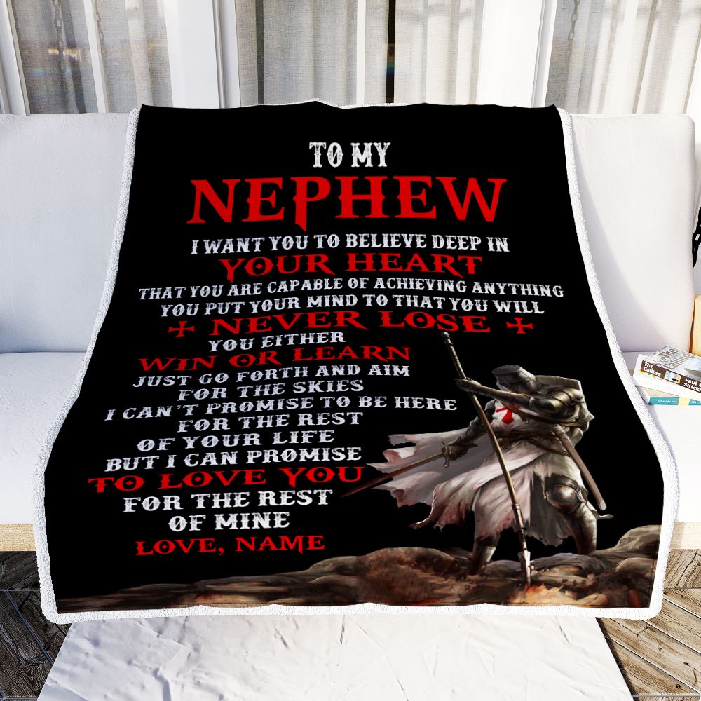 Personalized To My Nephew Knight Templar Blanket From Uncle You Will Never Lose Nephew Birthday Graduation Christmas Customized Bed Fleece Blanket | teecentury