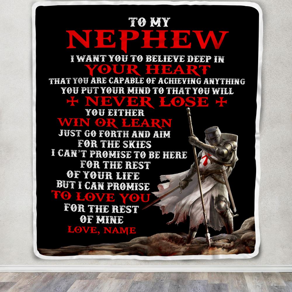 Personalized To My Nephew Knight Templar Blanket From Uncle You Will Never Lose Nephew Birthday Graduation Christmas Customized Bed Fleece Blanket | teecentury