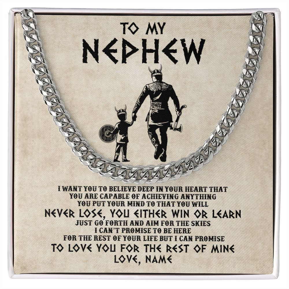 Cuban Link Chain Necklace | Personalized To My Nephew Necklace From Uncle You Will Never Lose Viking Nephew Birthday Graduation Thanksgiving Christmas Customized Gift Box Message Card | teecentury