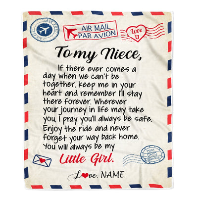 Personalized To My Niece Blanket From Aunt Uncle Air Mail Letter Niece Birthday Graduation Christmas Gift Customized Bed Quilt Fleece Throw Blanket Blanket | Teecentury.com