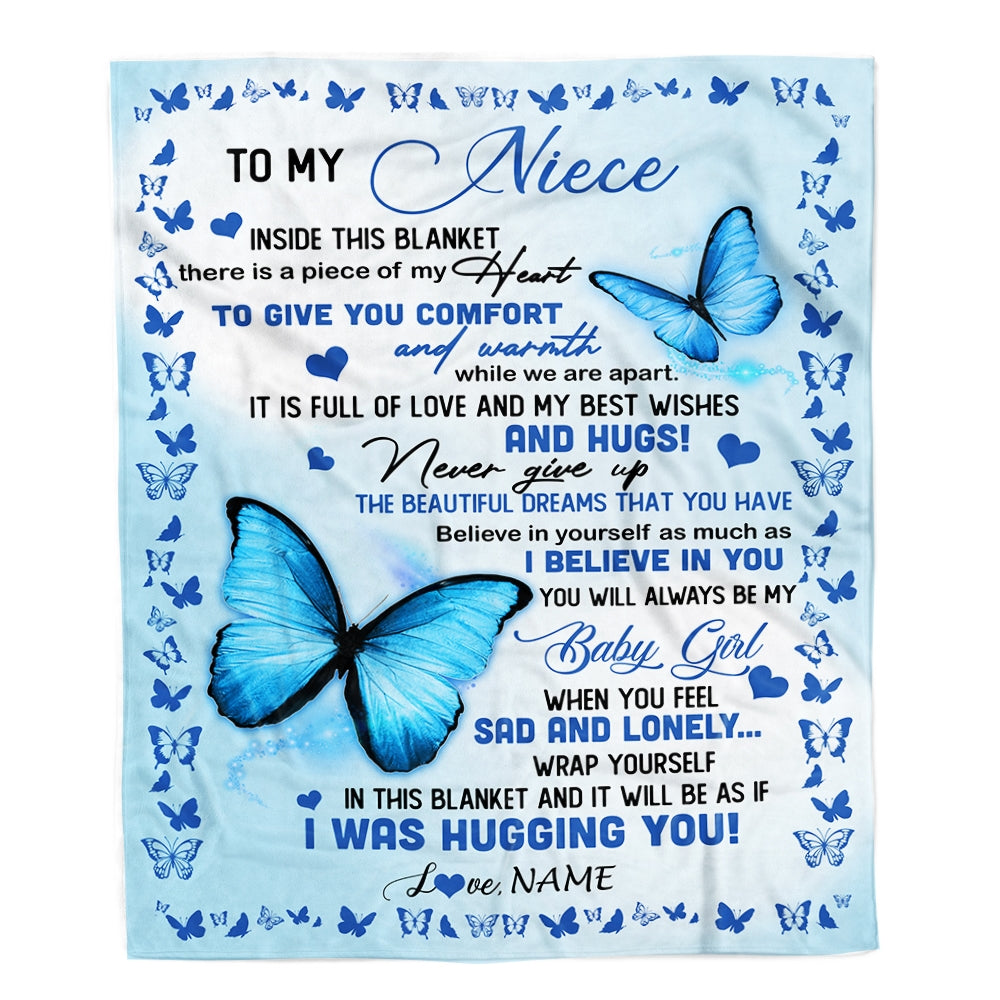 Personalized To My Niece Blanket From Aunt Uncle Butterfly In Side This Blanket Niece Birthday Graduation Christmas Customized Bed Fleece Throw Blanket | teecentury