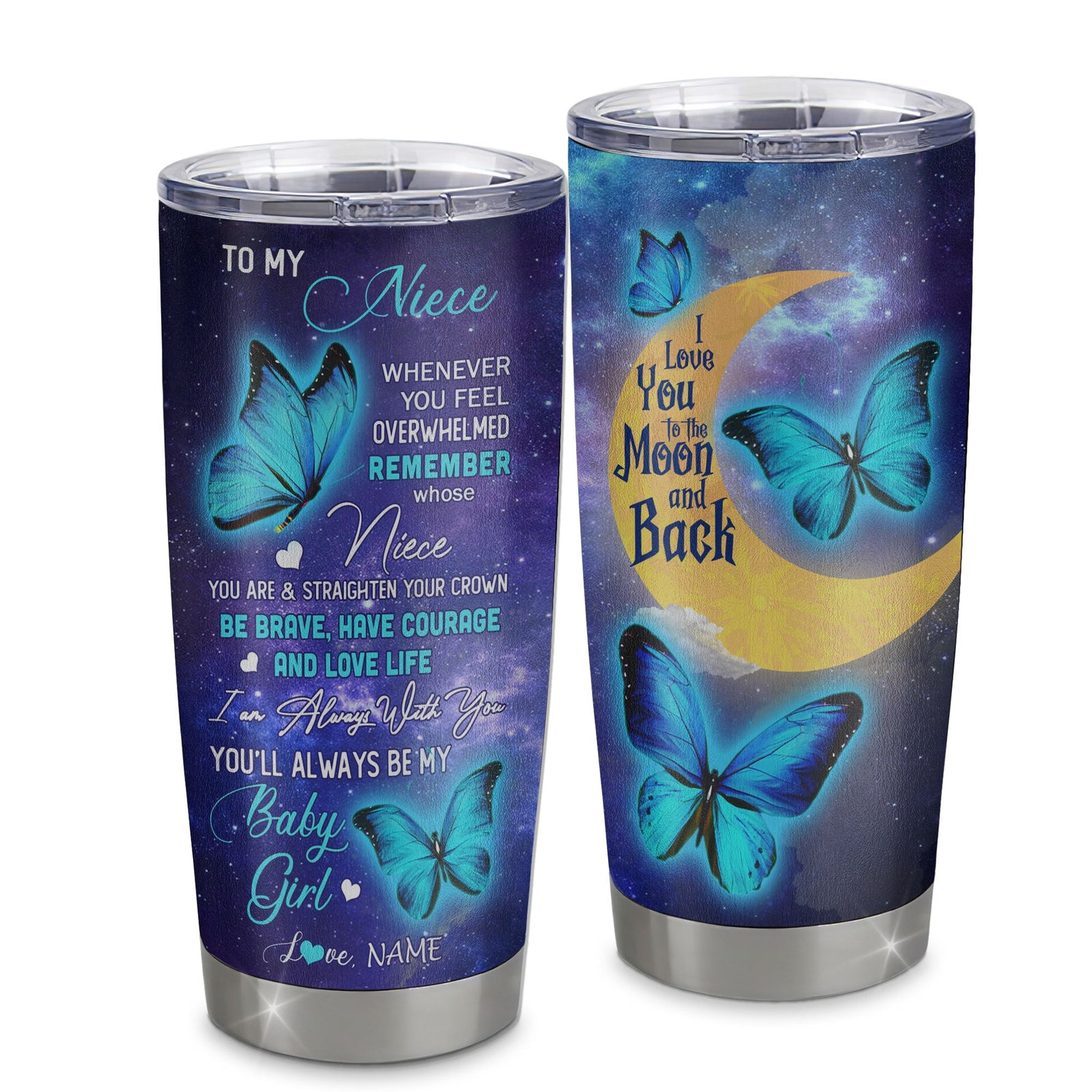 Personalized To My Niece From Aunt Uncle Auntie Stainless Steel Tumbler Cup Butterfly I Love You To The Moon Niece Birthday Graduation Christmas Travel Mug | teecentury