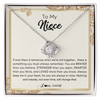 Love Knot Necklace | Personalized To My Niece Necklace From Aunt Auntie Uncle Braver Stronger Smarter Loved Niece Jewelry Birthday Christmas Customized Gift Box Message Card | teecentury
