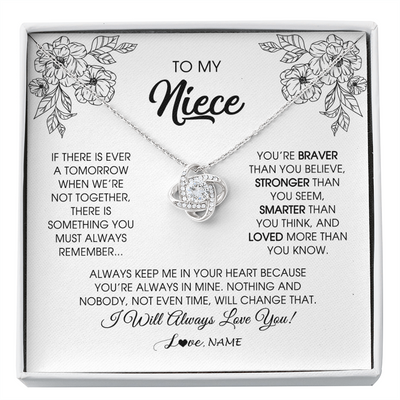 Love Knot Necklace | Personalized To My Niece Necklace From Aunt Auntie Uncle You're Braver Stronger Smarter Niece Birthday Christmas Customized Jewelry Gift Box Message Card | teecentury
