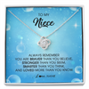Love Knot Necklace | Personalized To My Niece Necklace From Aunt Uncle Auntie Always Remember You Are Braver Niece Pendant Jewelry Birthday Christmas Customized Message Card | teecentury
