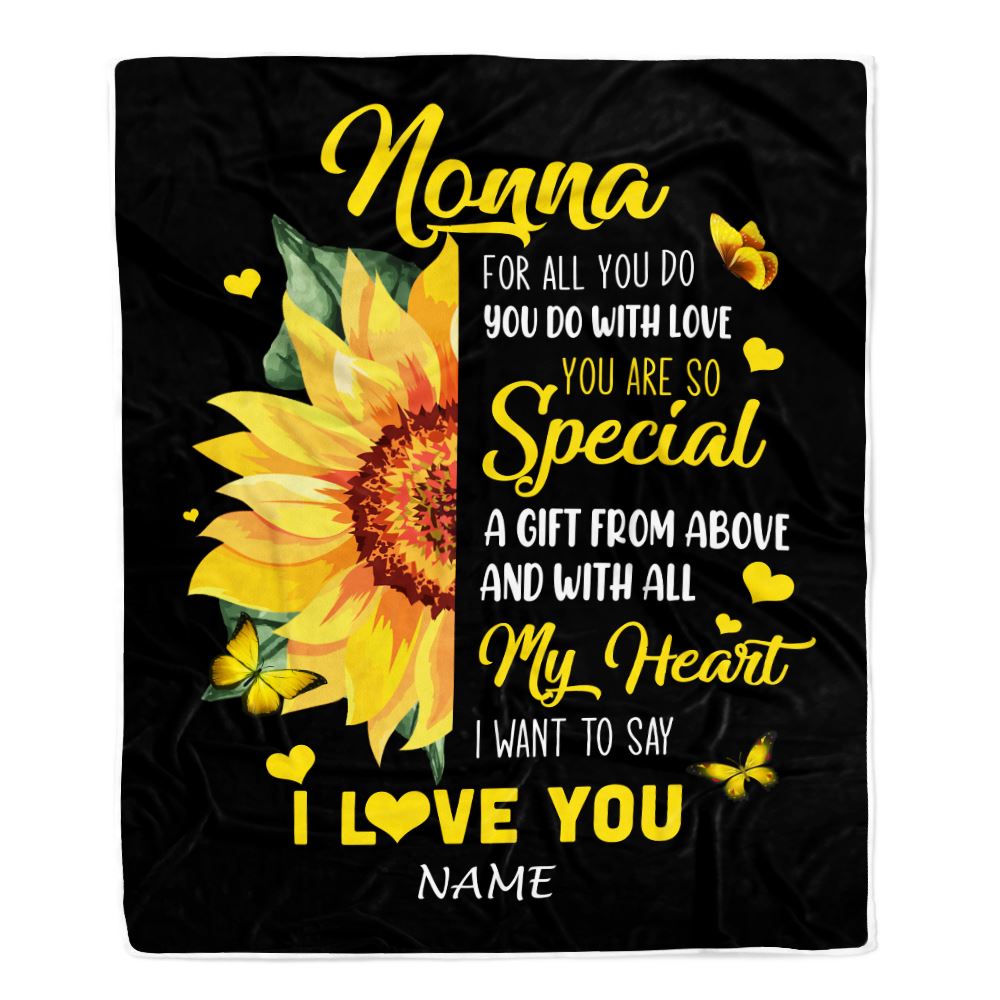 Personalized To My Nonna Blanket From Grandkids Granddaughter I Want To Say I Love You Sunfower Nonna Birthday Mothers Day Christmas Customized Fleece Blanket | teecentury