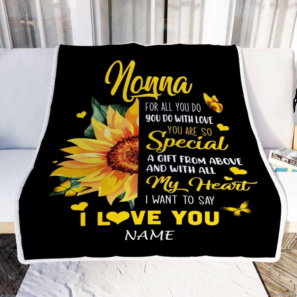 Personalized To My Nonna Blanket From Grandkids Granddaughter I Want To Say I Love You Sunfower Nonna Birthday Mothers Day Christmas Customized Fleece Blanket | teecentury