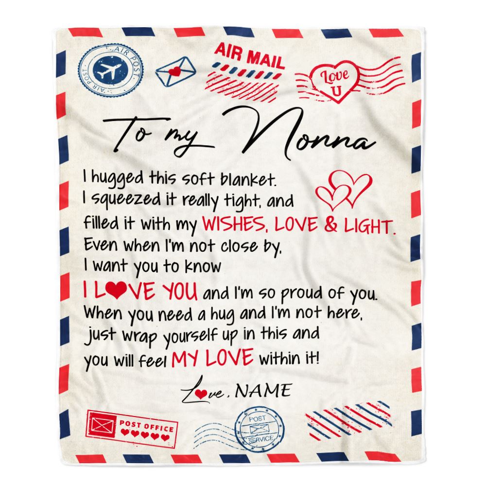Personalized To My Nonna Blanket From Grandkids Grandson Air Mail Letter I Love You Nonna Birthday Mothers Day Christmas Customized Fleece Throw Blanket | teecentury