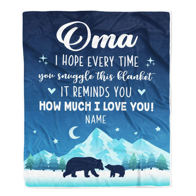 Personalized To My Oma Blanket From Granddaughter Grandson I Hope Every Time Bear Oma Birthday Mothers Day Christmas Customized Fleece Throw Blanket | teecentury