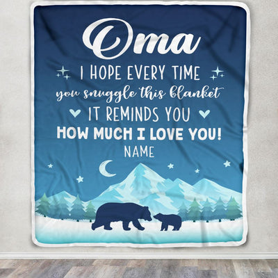 Personalized To My Oma Blanket From Granddaughter Grandson I Hope Every Time Bear Oma Birthday Mothers Day Christmas Customized Fleece Throw Blanket | teecentury