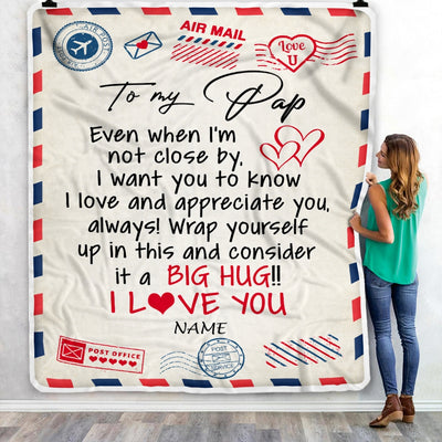 Personalized To My Pap Blanket From Grandkids I Love You Hugs Air Mail Letter Pap Birthday Fathers Day Christmas Customized Fleece Blanket Blanket | Teecentury.com