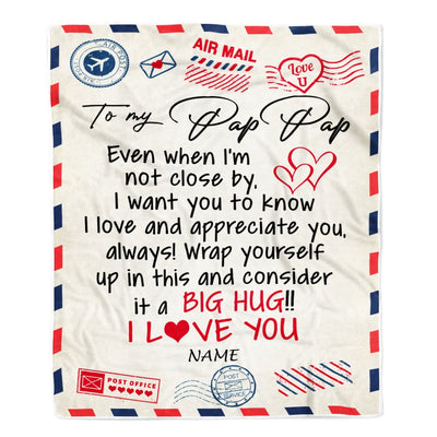 Personalized To My Pap Pap Blanket From Grandkids I Love You Hugs Air Mail Letter Pap Pap Birthday Fathers Day Christmas Customized Fleece Blanket Blanket | Teecentury.com