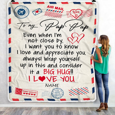 Personalized To My Pap Pap Blanket From Grandkids I Love You Hugs Air Mail Letter Pap Pap Birthday Fathers Day Christmas Customized Fleece Blanket Blanket | Teecentury.com