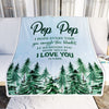 Personalized To My Pop Pop Blanket From Grandchildren Grandkids I Hope Every Time Forest Green Pop Pop Birthday Fathers Day Christmas Customized Fleece Blanket | teecentury