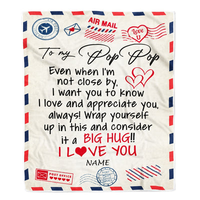 Personalized To My Pop Pop Blanket From Grandkids I Love You Hugs Air Mail Letter Pop Pop Birthday Fathers Day Christmas Customized Fleece Blanket Blanket | Teecentury.com