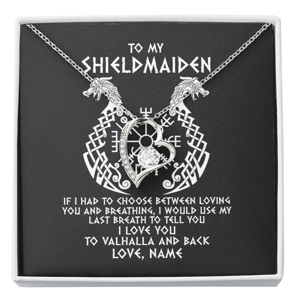 Forever Love Necklace | Personalized To My Shieldmaiden Necklace From Viking I Love You For Wife From Husband Girlfriend From Boyfriend Birthday Valentines Day Customized Message Card | teecentury
