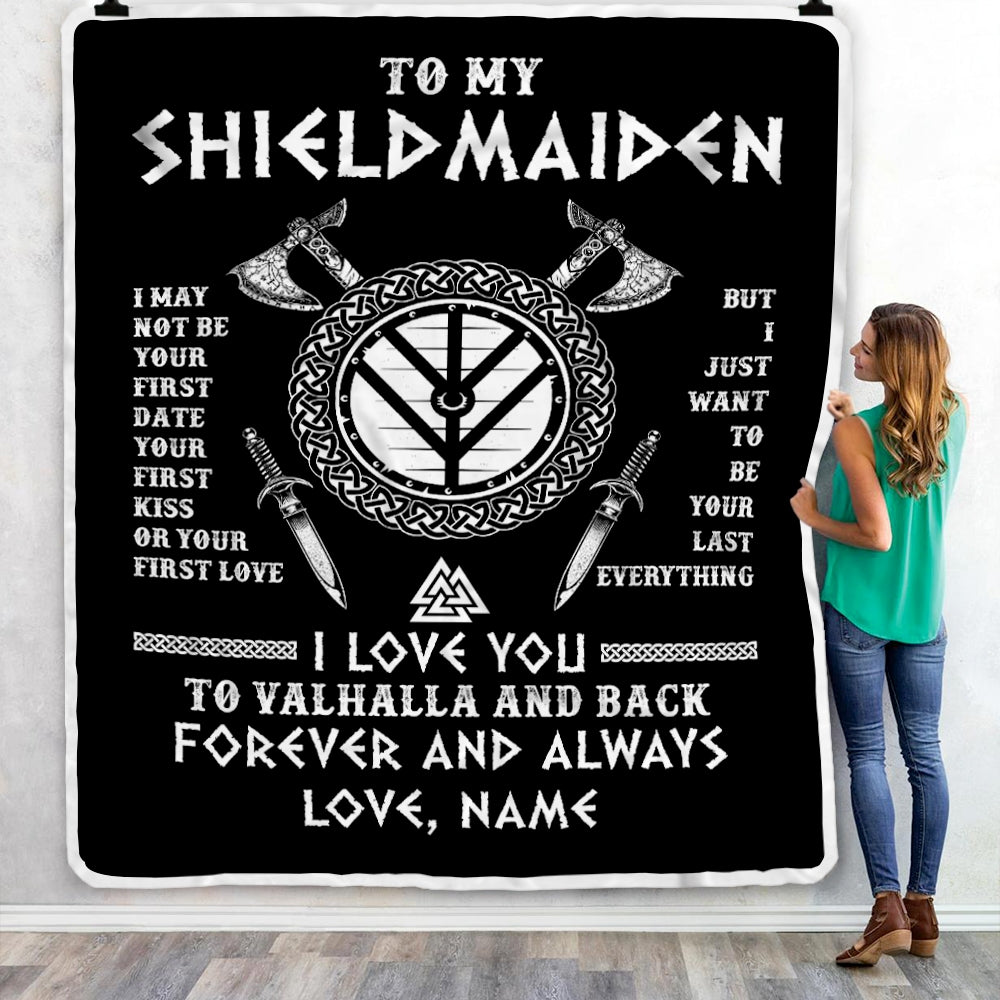 Personalized To My Shieldmaiden Viking Blanket I Love You To Valhalla And Back Wife Girlfriend Women Birthday Anniversary Customized Fleece Throw Blanket Blanket | Teecentury.com