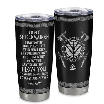 Personalized To My Shieldmaiden Viking Tumbler I Love You To Valhalla And Back Wife Girlfriend Women Birthday Anniversary Valentines Day Christmas Travel Mug | teecentury