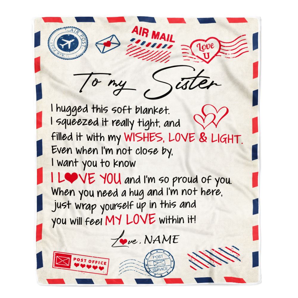 Personalized To My Sister Blanket From Brother Air Mail Letter I Love You Sister Birthday Christmas Thanksgiving Customized Fleece Throw Blanket | teecentury