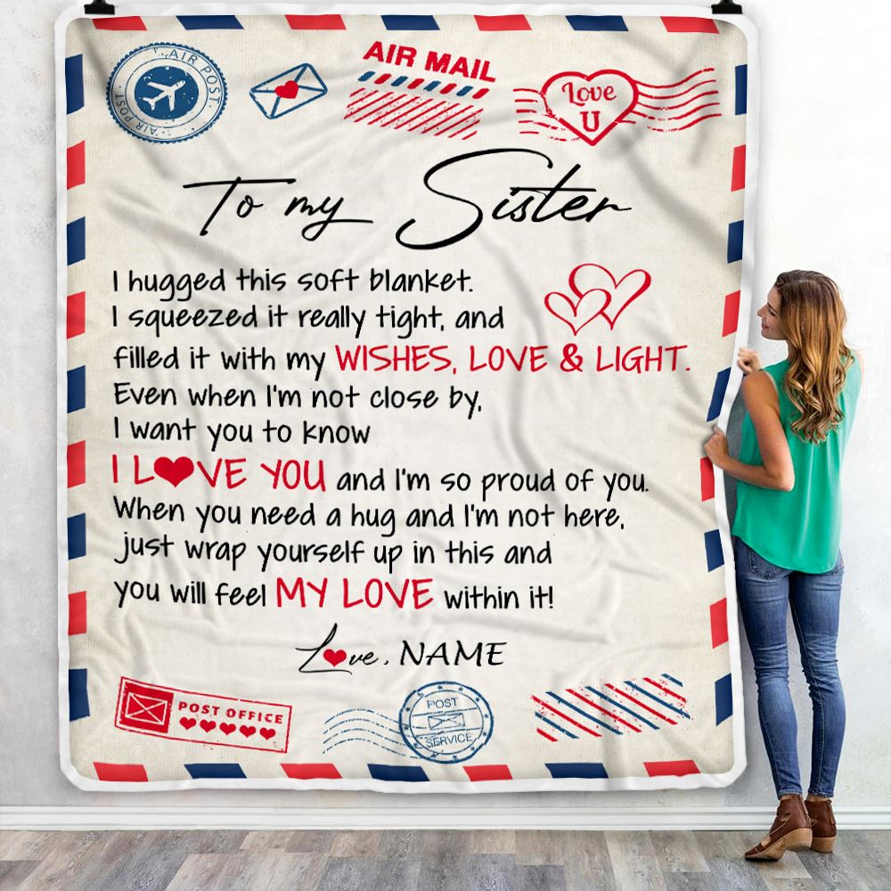 Personalized To My Sister Blanket From Brother Air Mail Letter I Love You Sister Birthday Christmas Thanksgiving Customized Fleece Throw Blanket | teecentury