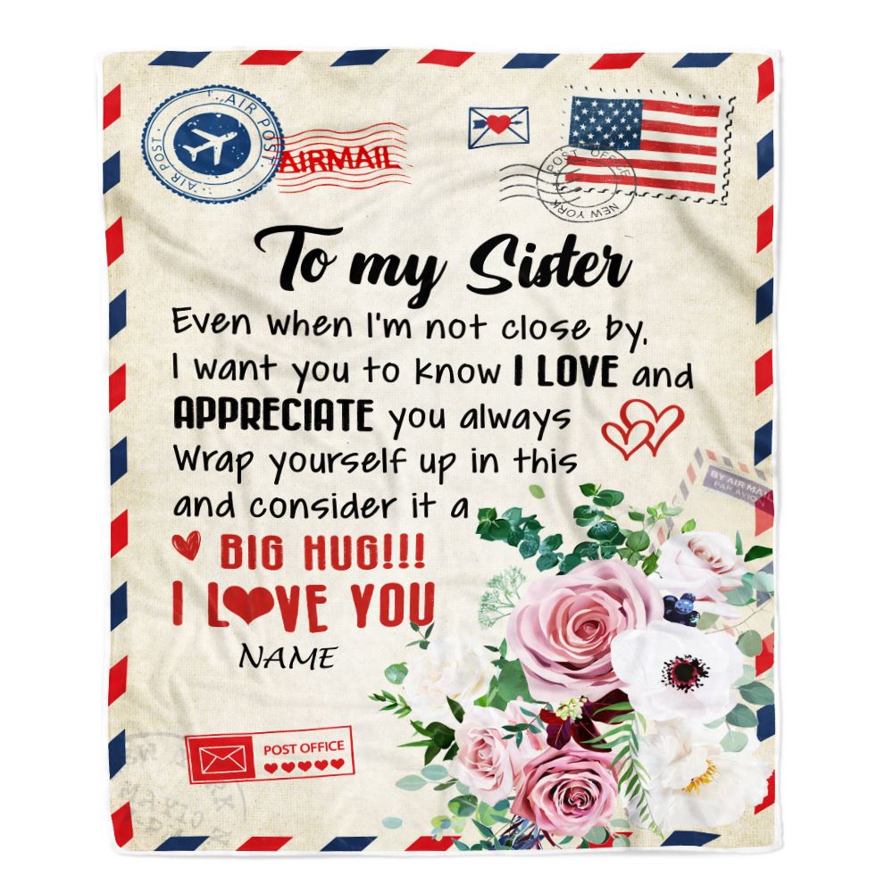 Personalized To My Sister Blanket From Brother Floral Air Mail Letter I Love You Sister Birthday Christmas Thanksgiving Customized Fleece Throw Blanket | teecentury