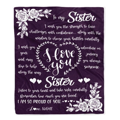Personalized To My Sister Blanket From Brother I Wish You The Strength Daughter Birthday Graduation Christmas Customized Bed Fleece Throw Blanket | teecentury
