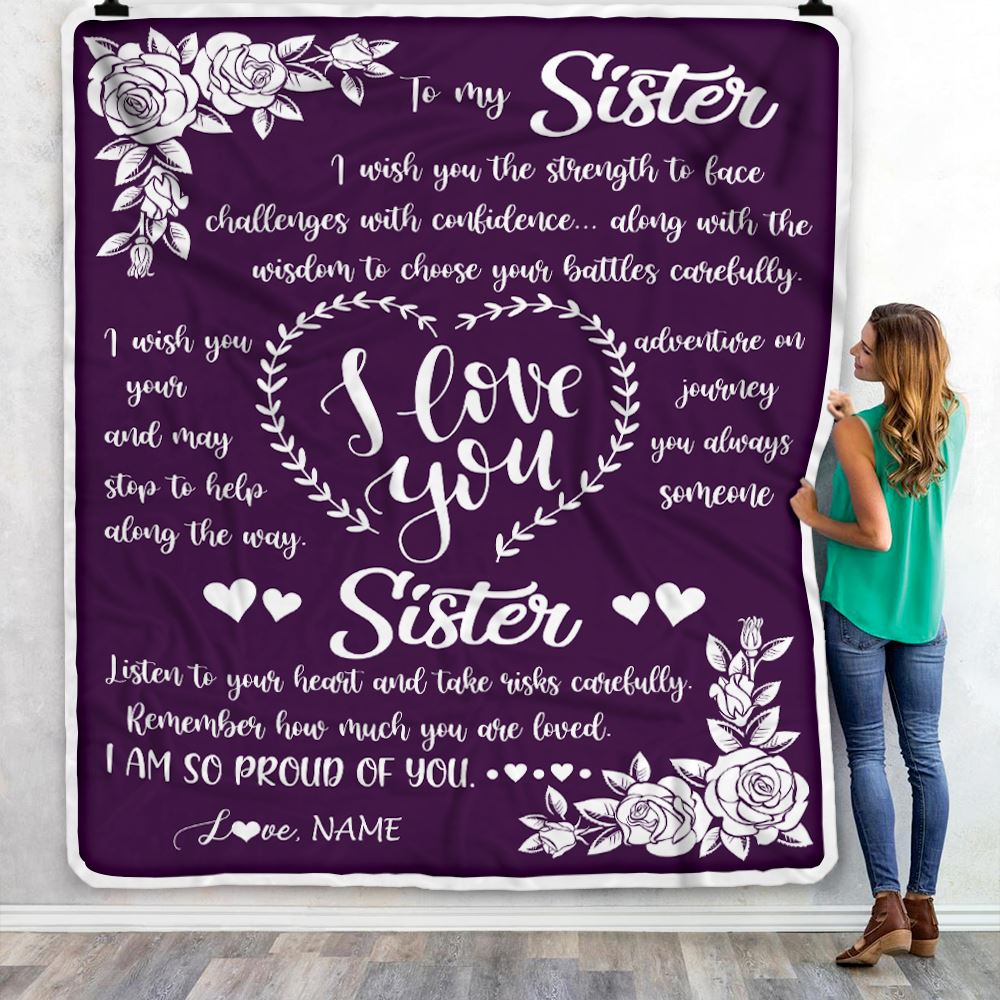 Personalized To My Sister Blanket From Brother I Wish You The Strength Daughter Birthday Graduation Christmas Customized Bed Fleece Throw Blanket | teecentury