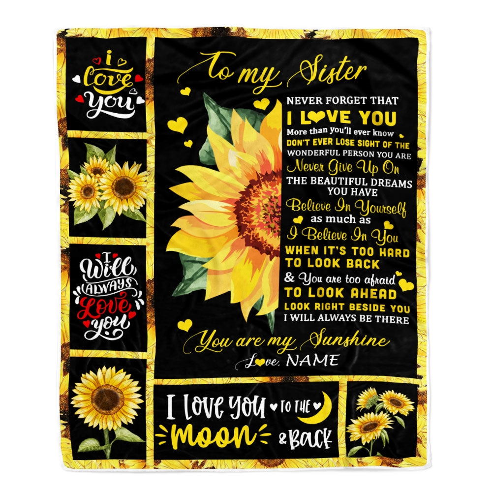 Personalized To My Sister Blanket From Brother Sister Never Forget I Love You Sunflower Sister Birthday Graduation Christmas Customized Fleece Throw Blanket | teecentury