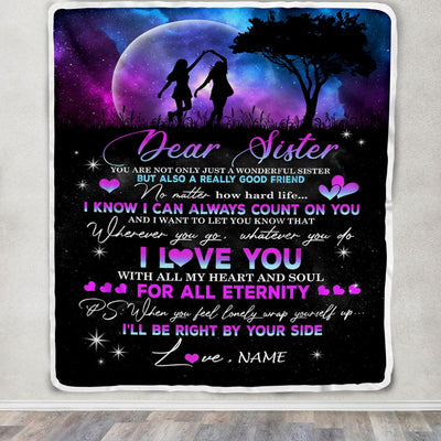 Personalized To My Sister Blanket From Sister Brother Good Friend Count On You I Love You Sister Birthday Graduation Christmas Customized Bed Fleece Blanket | teecentury
