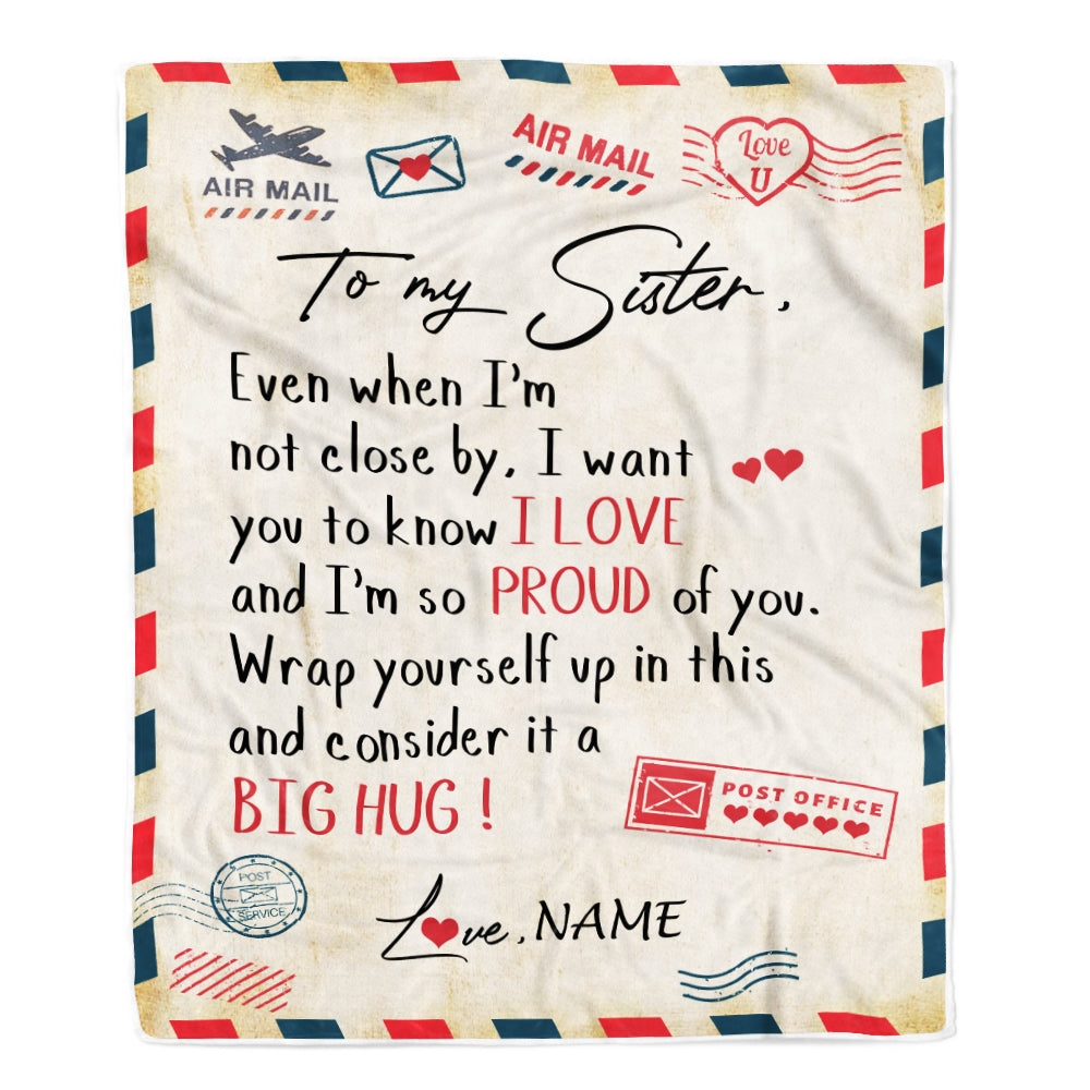 Personalized To My Sister Blanket from Brother Proud Of You Air Mail Letter Sister Birthday Graduation Christmas Gift Customized Bed Quilt Fleece Throw Blanket Blanket | Teecentury.com