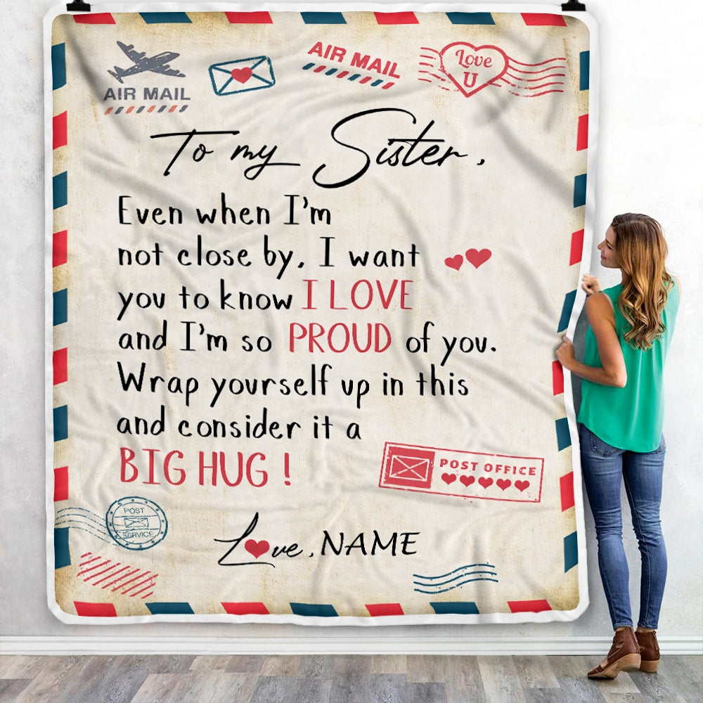 Personalized To My Sister Blanket from Brother Proud Of You Air Mail Letter Sister Birthday Graduation Christmas Gift Customized Bed Quilt Fleece Throw Blanket Blanket | Teecentury.com