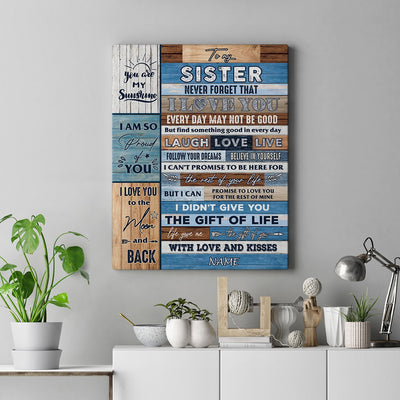 Personalized To My Sister Canvas From Brother Sister I Love You Wood Sister Birthday Christmas Thanksgiving Graduation Custom Wall Art Print Home Decor Framed Canvas | teecentury