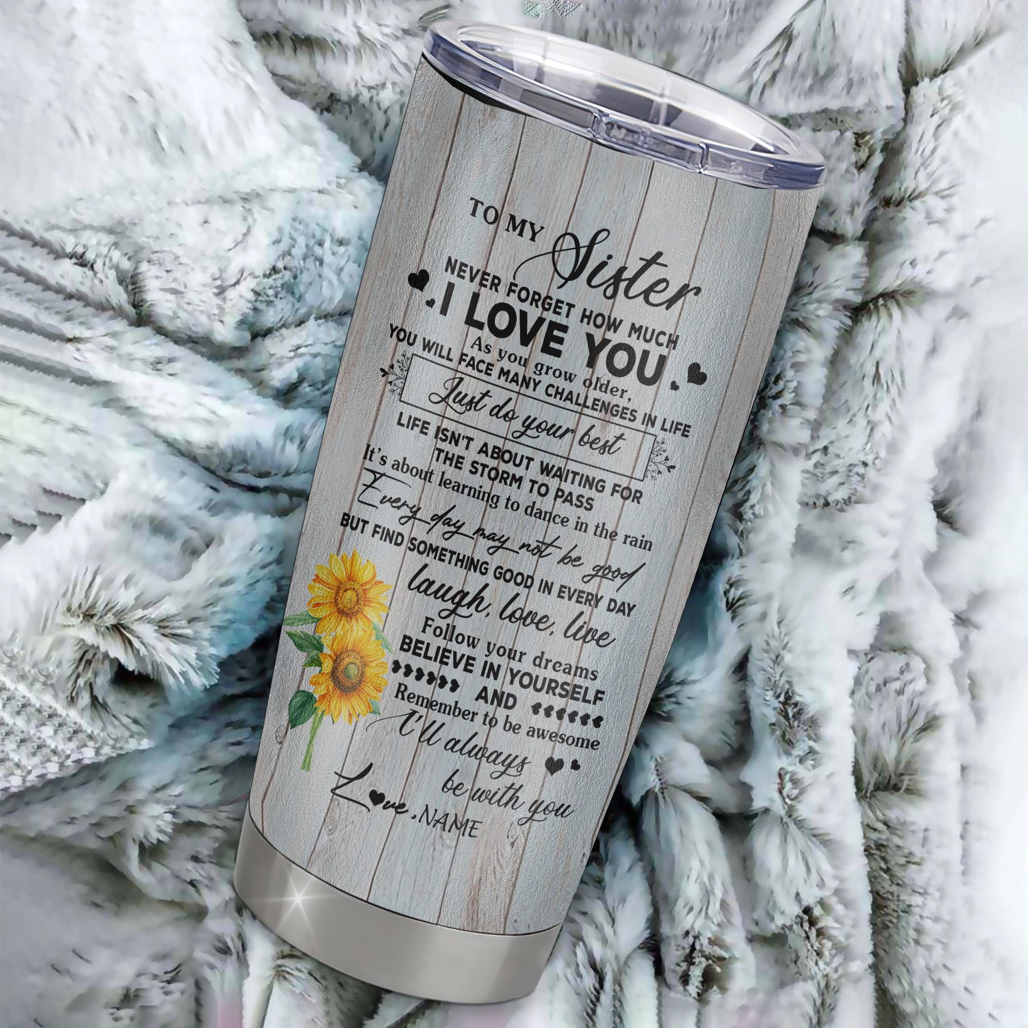 Personalized To My Sister From Brother Stainless Steel Tumbler Cup Sunflower Wood Laugh Love Live Sister Birthday Graduation Christmas Travel Mug | teecentury