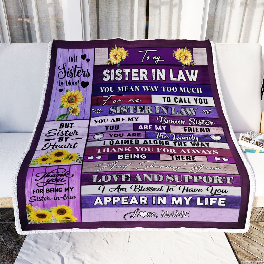 Personalized To My Sister In Law Blanket You Are My Friend Bonus Sister Birthday Wedding Day Thanksgiving Christmas Customized Bed Fleece Throw Blanket | teecentury