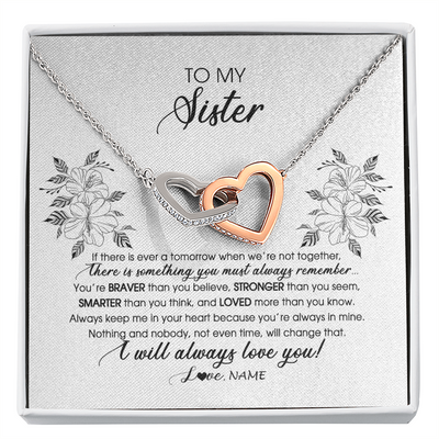 Interlocking Hearts Necklace | Personalized To My Sister Necklace From Brother Sister Not Even Time Floral Sister Birthday Graduation Christmas Customized Message Card | teecentury