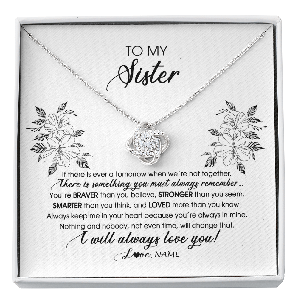 Love Knot Necklace | Personalized To My Sister Necklace From Brother Sister Not Even Time Floral Sister Birthday Graduation Christmas Customized Message Card | teecentury