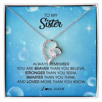 Forever Love Necklace | Personalized To My Sister Necklace From Sister Brother Always Remember You Are Braver Sister Pendant Jewelry Birthday Christmas Customized Message Card | teecentury