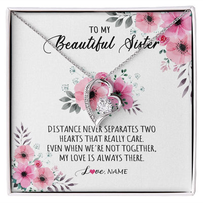 Forever Love Necklace | Personalized To My Sister Necklace From Sister Brother My Love Is Always There Sister Birthday Graduation Christmas Jewelry Customized Gift Box Message Card | teecentury