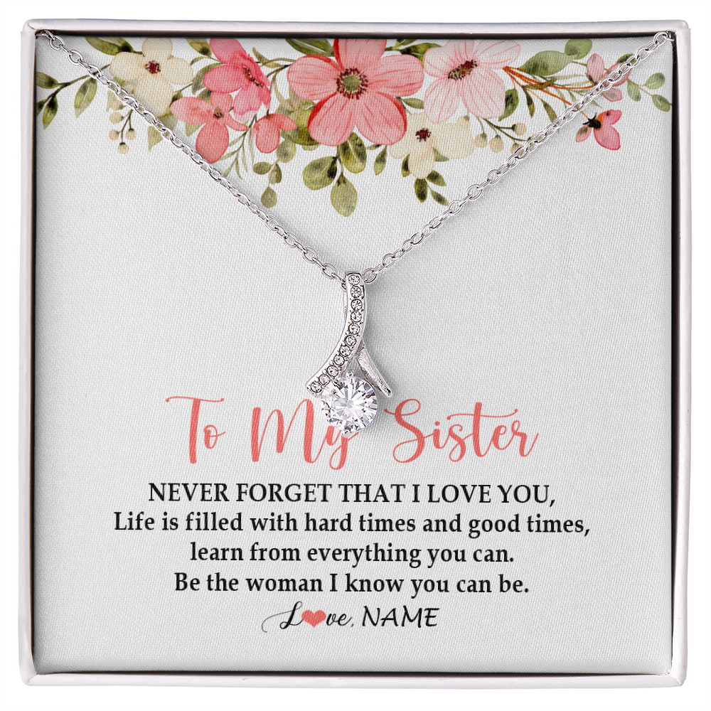Alluring Beauty Necklace | Personalized To My Sister Necklace From Sister Brother Never Forget That I Love You Sister Pendant Jewelry Birthday Christmas Customized Gift Box Message Card | teecentury