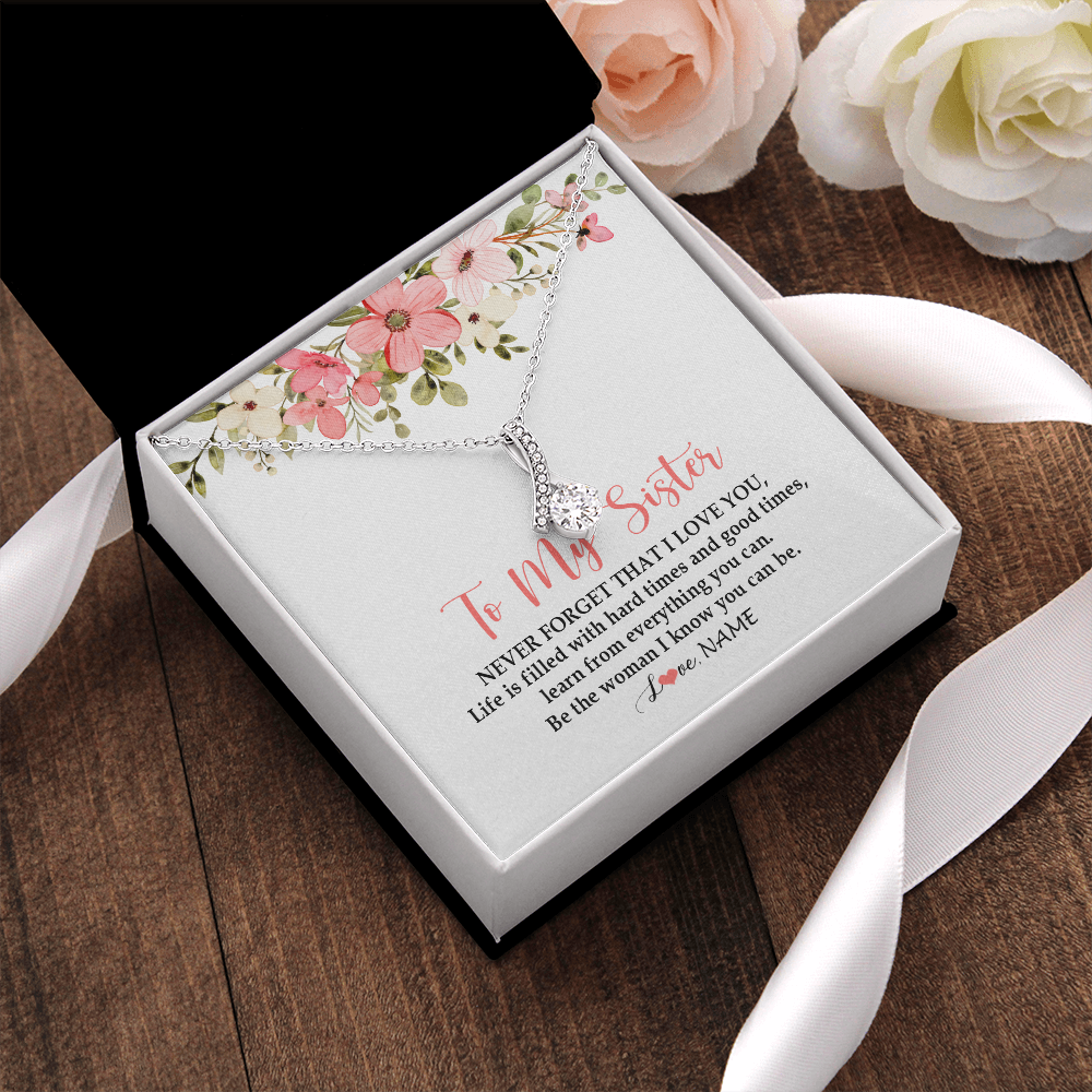 Alluring Beauty Necklace | Personalized To My Sister Necklace From Sister Brother Never Forget That I Love You Sister Pendant Jewelry Birthday Christmas Customized Gift Box Message Card | teecentury